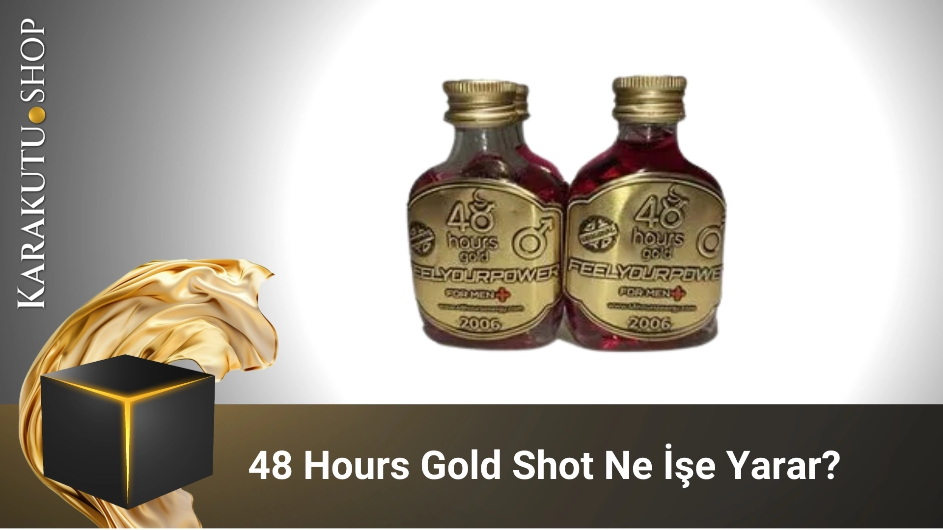 48 Hours Gold Shot Ne İşe Yarar?