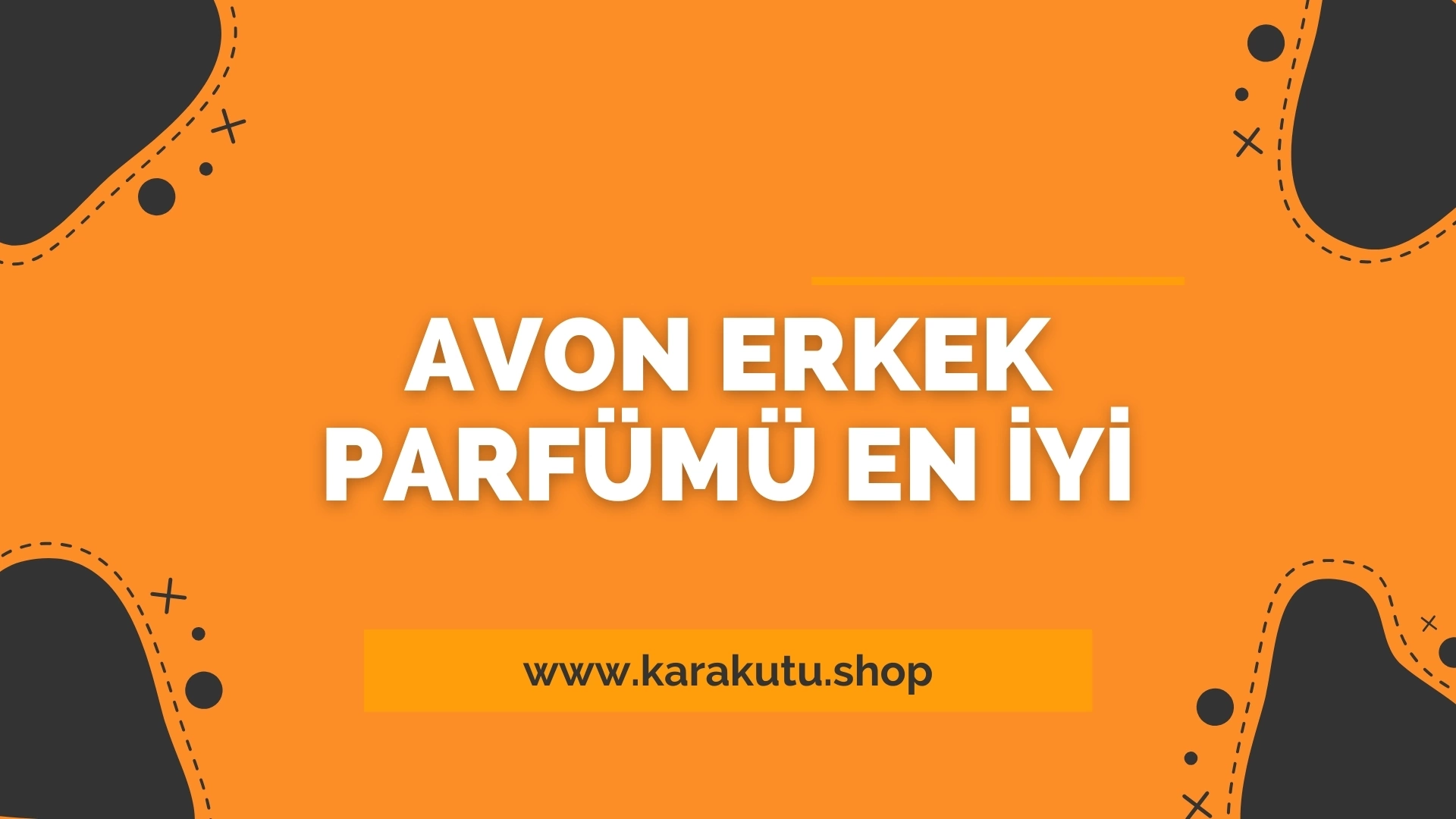 Avon Erkek Parfümleri En İyi