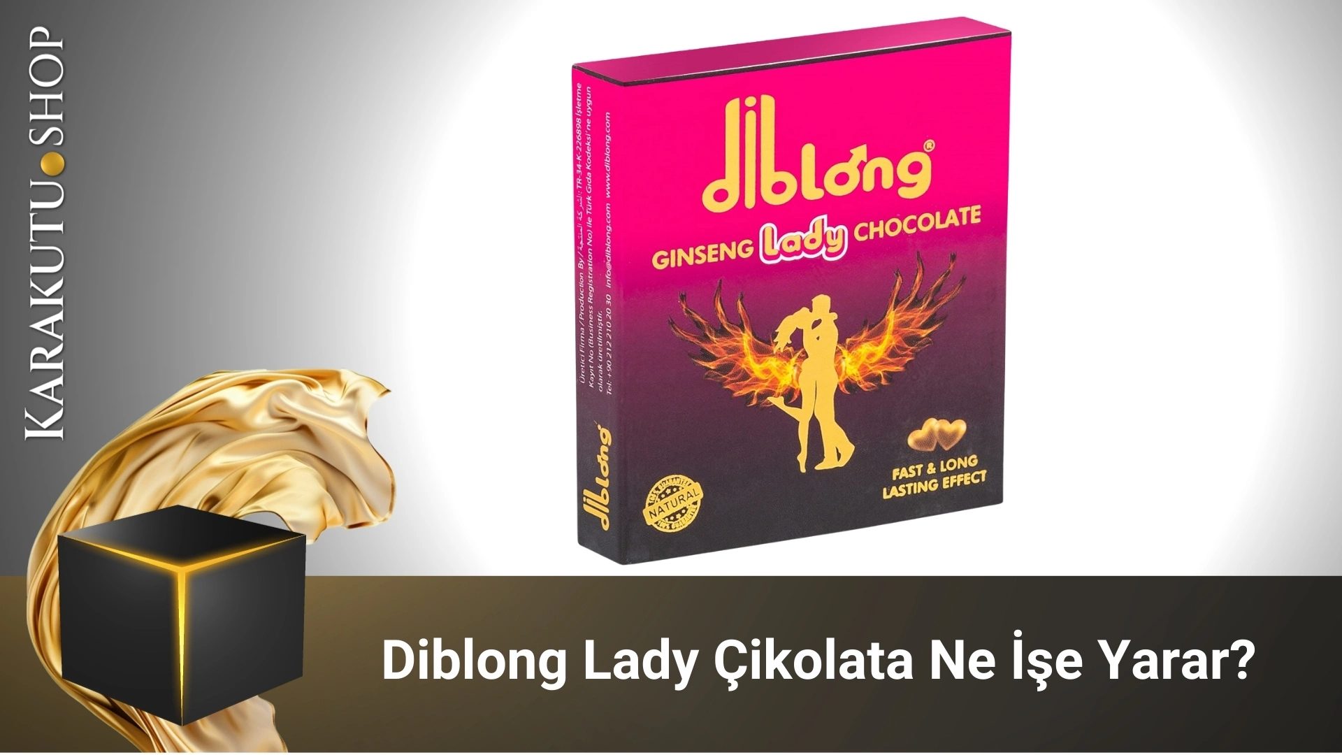 Diblong Lady Çikolata Ne İşe Yarar?