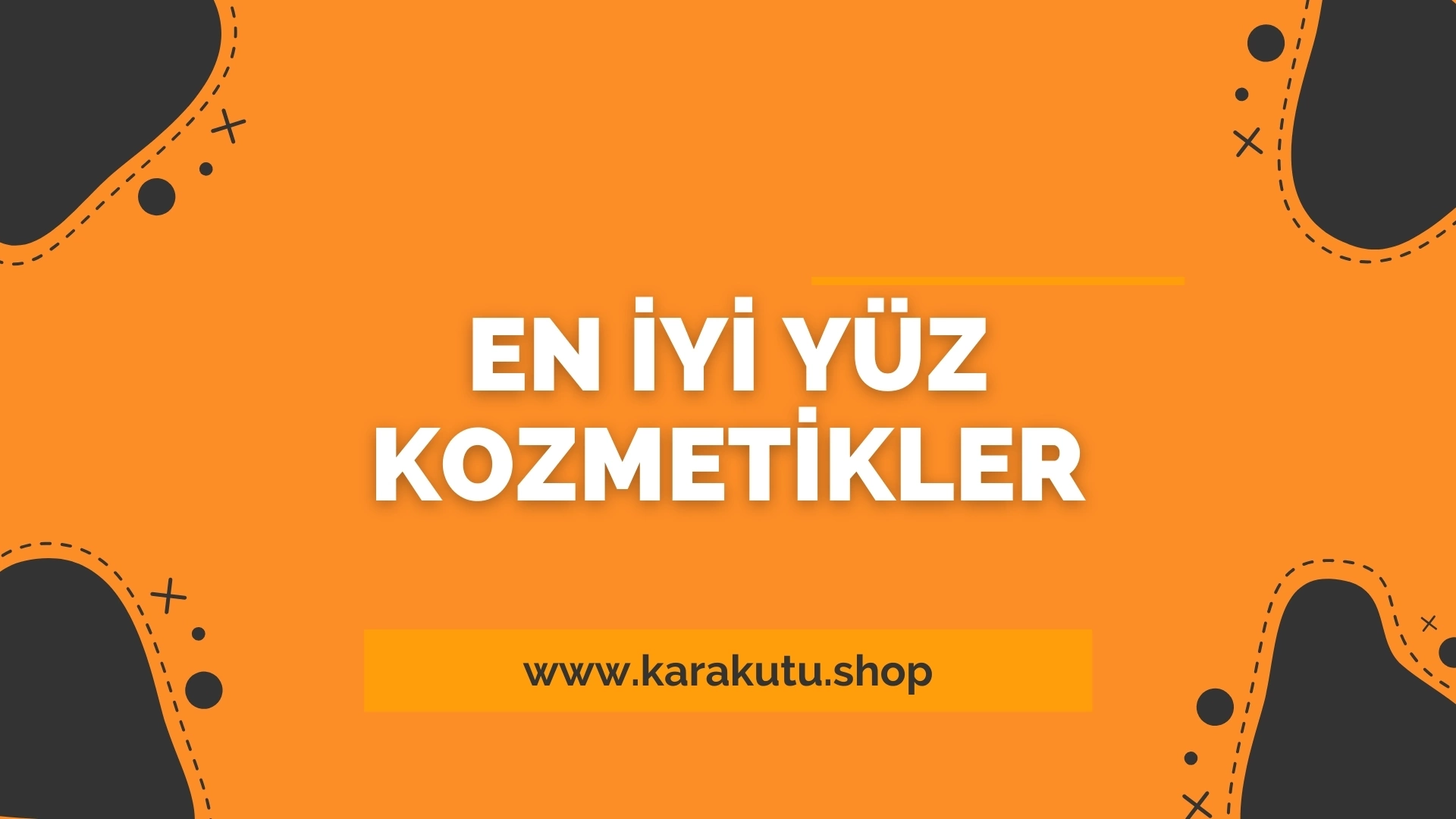 En İyi Yüz Kozmetikleri 