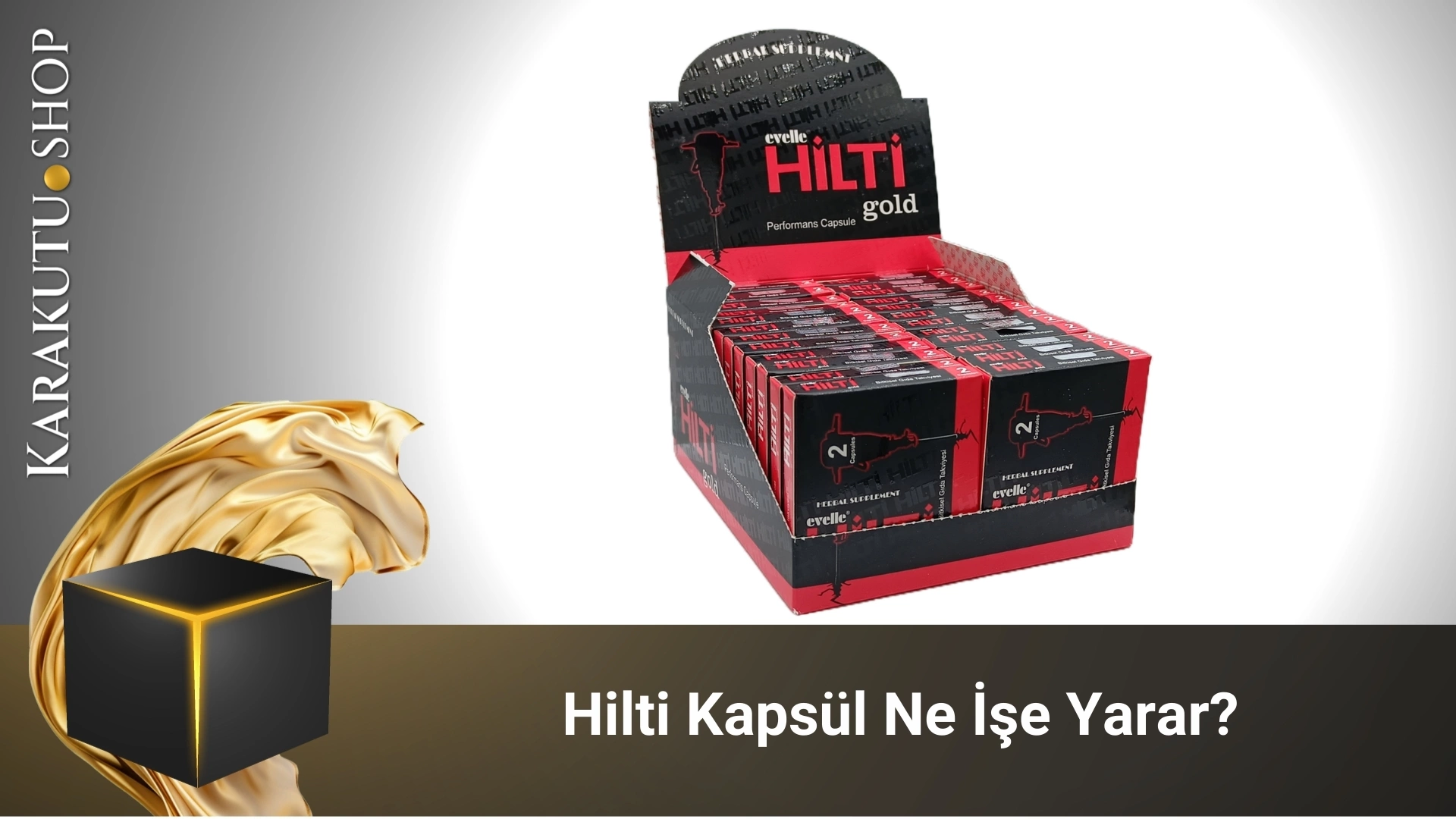 Hilti Kapsül Ne İşe Yarar?