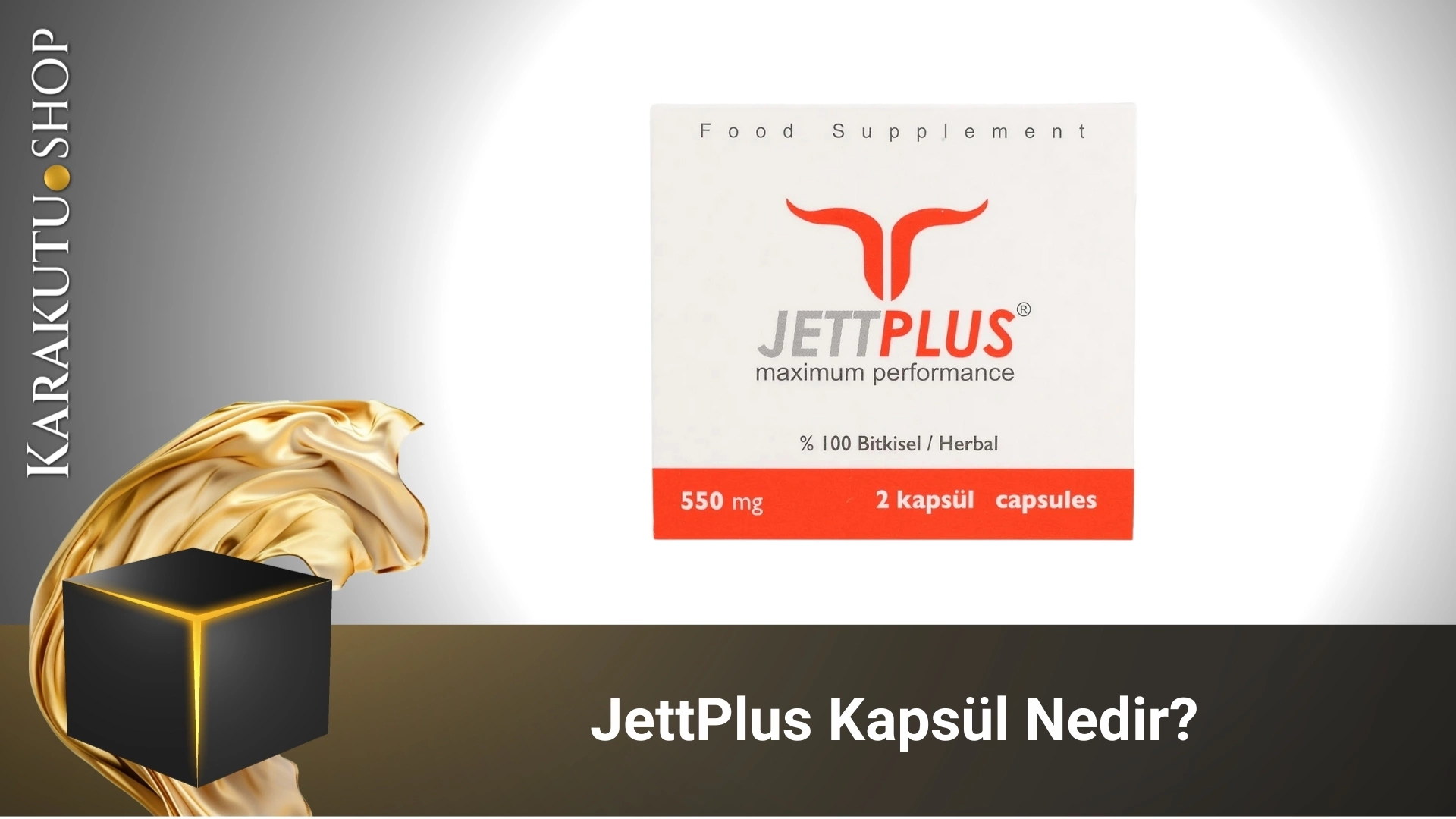 JettPlus Kapsül Nedir?