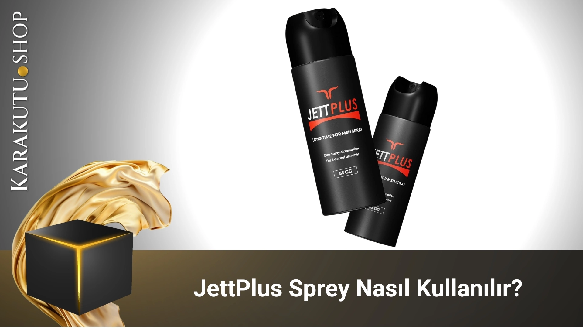 JettPlus Sprey Nasıl Kullanılır?