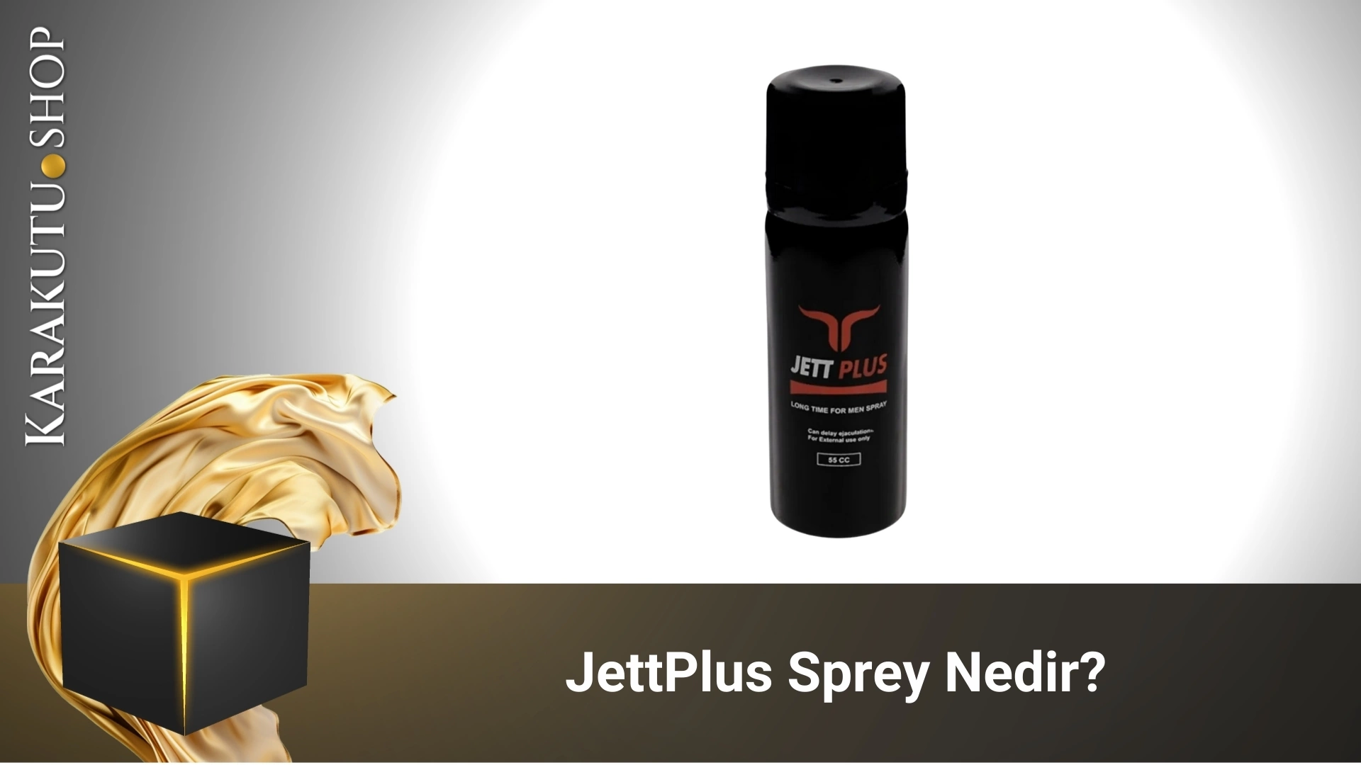 JettPlus Sprey Nedir?