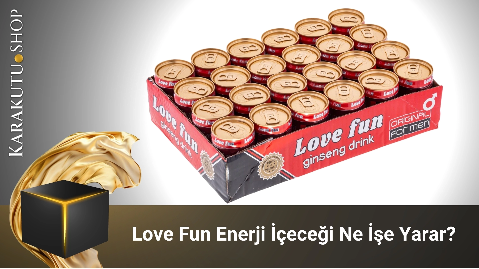 Love Fun Enerji İçeceği Ne İşe Yarar?