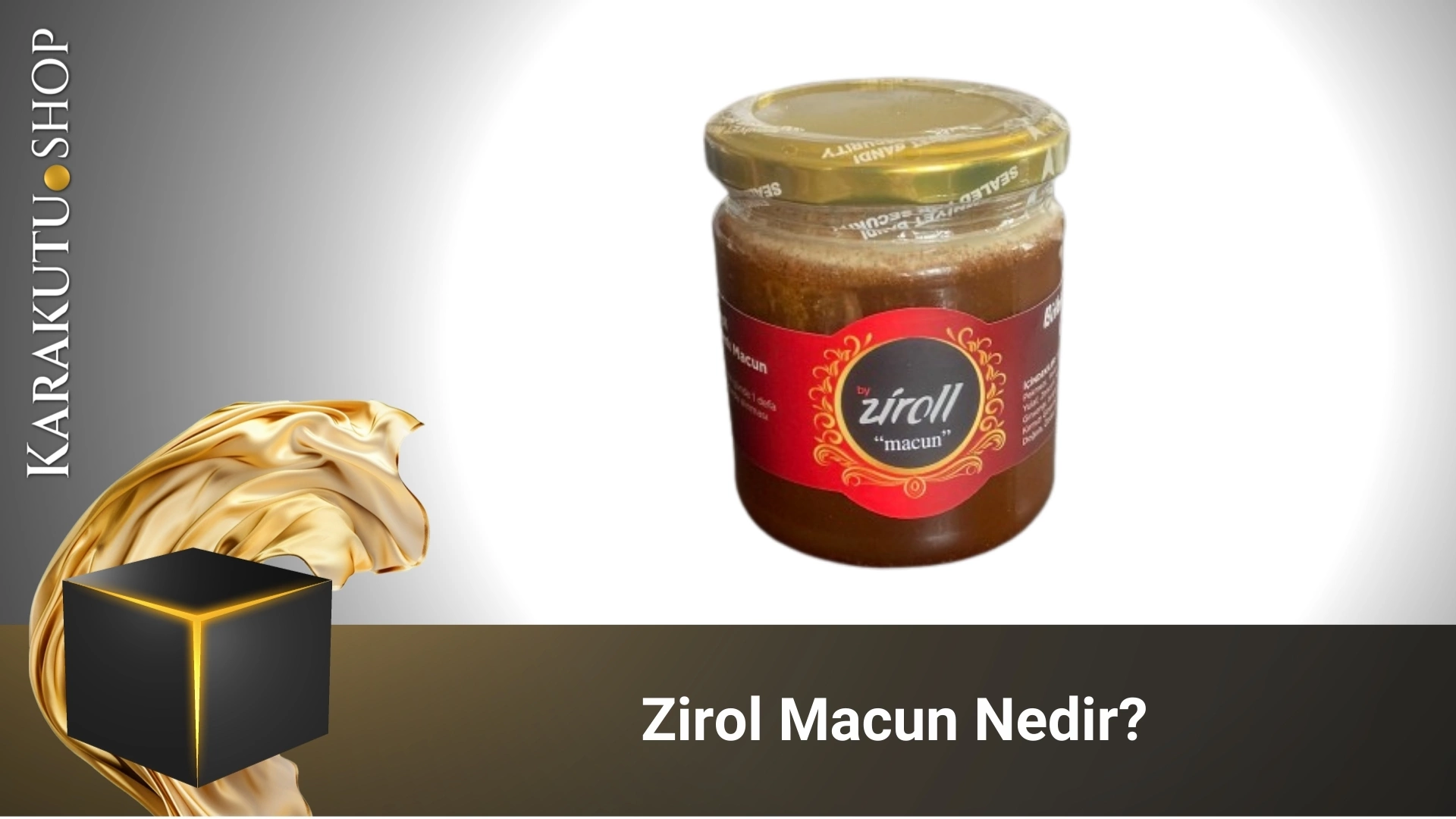 Ziroll Macun Nedir?