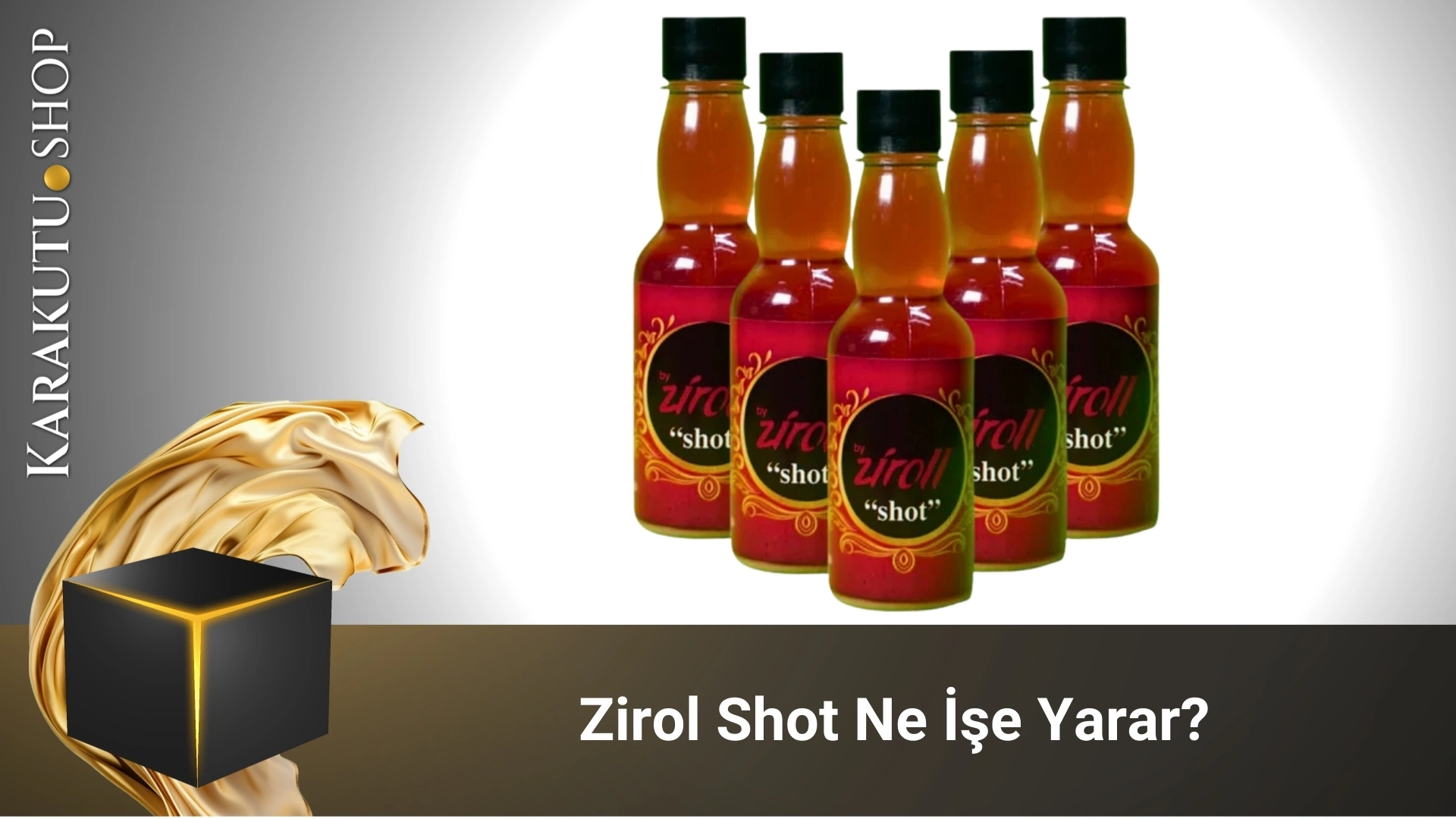 Ziroll Shot Ne İşe Yarar?